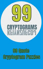 99 Cryptograms: 99 Quote Cryptogram Puzzles - Paperback