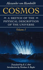 Cosmos: A Sketch of the Physical Description of the Universe Volume 1 - Paperback