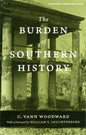 The Burden of Southern History - Paperback