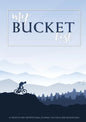 My Bucket List: A Creative and Inspirational Journal for Ideas and Adventures - Paperback