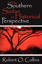 The Southern Sudan in Historical Perspective - Paperback