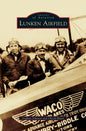 Lunken Airfield - Hardcover