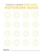 Hopeful Minds Deep Dive Hopework Book - Paperback