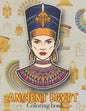 Ancient Egypt Coloring Book: Ancient Egyptian Mythology, Hieroglyphics Symbols and Pharaohs Characters Whit Clean Design For Teen & Adult - Paperback