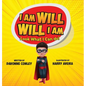 I Am Will. Will I Am: Look What I Can Do! - Hardcover