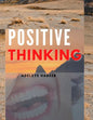 Positive Thinking - Paperback