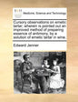 Cursory Observations on Emetic Tartar; Wherein Is Pointed Out an Improved Method of Preparing Essence of Antimony, by a Solution of Emetic Tartar in W - Paperback