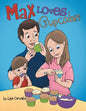 Max Loves Cupcakes - Paperback