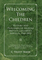 Welcoming the Children - Hardcover