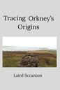 Tracing Orkney's Origins - Paperback