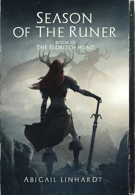 The Eldritch Hunt: Season of the Runer Book III - Hardcover