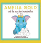 Amelia Gold and the Very Hard Marshmallow - Hardcover