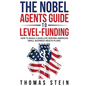The Noble Agent's Guide to level Funding: How to build a good life serving American Small business health plans - Paperback