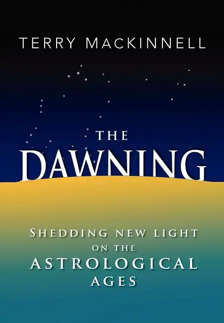 The Dawning - Hardcover