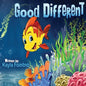 Good Different - Paperback
