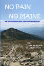 No Pain No Maine - Paperback