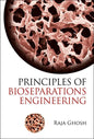 Principles of Bioseparations Engineering - Hardcover