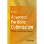 Advanced Portfolio Optimization: A Cutting-Edge Quantitative Approach - Hardcover