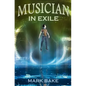 Musician in Exile - Paperback