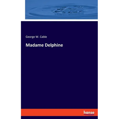 Madame Delphine - Paperback