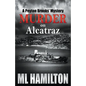 Murder on Alcatraz: A Peyton Brooks' Mystery - Paperback