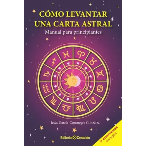 Cómo levantar una carta astral. Manual para principiantes - Paperback
