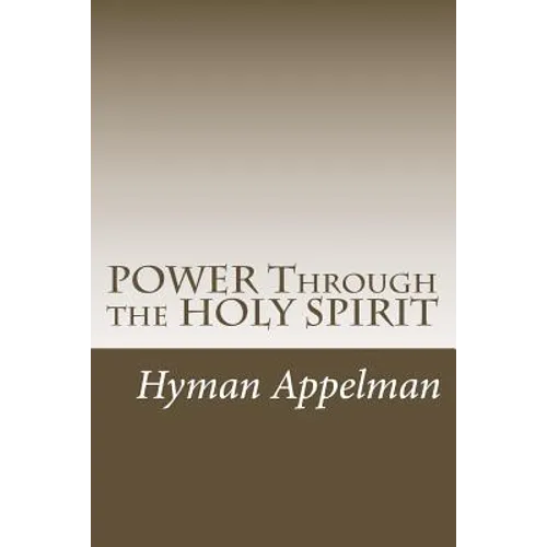 POWER Through the HOLY SPIRIT - Paperback