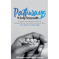Pathways to Early Communication - Paperback