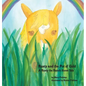 Rusty and the Pot of Gold: A Rusty the Ranch Horse Tale - Hardcover