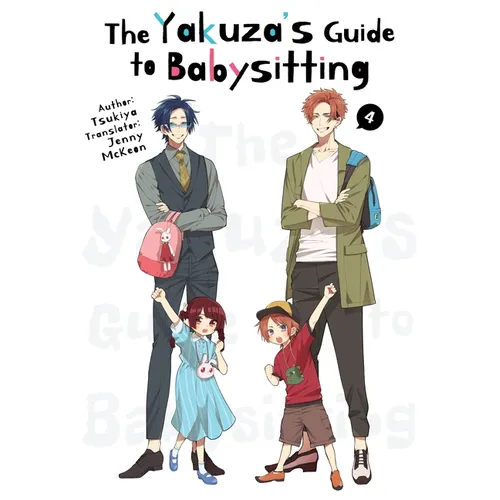 The Yakuza's Guide to Babysitting Vol. 4 - Paperback