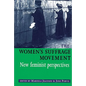 The Women's Suffrage Movement: *New Feminist Perspectives* - Paperback