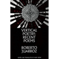 Vertical Poetry: Recent Poems - Paperback
