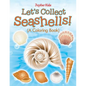 Let's Collect Seashells! (A Coloring Book) - Paperback