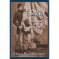 I, Soldier: A Voice from the American Civil War - Paperback