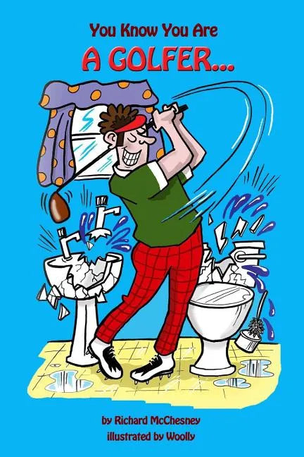 You Know You Are A Golfer... - Paperback
