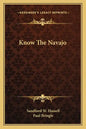 Know the Navajo - Paperback