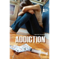 Addiction - Paperback