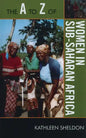 The A to Z of Women in Sub-Saharan Africa - Paperback