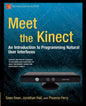 Meet the Kinect: An Introduction to Programming Natural User Interfaces - Paperback