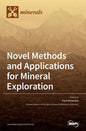 Novel Methods and Applications for Mineral Exploration - Hardcover