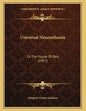 Universal Neurasthenia: Or The House Of Rest (1907) - Paperback