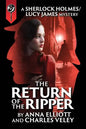 The Return of the Ripper: A Sherlock Holmes and Lucy James Mystery - Paperback