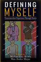 Defining Myself: Transmasculine Experience Through Poetry - Paperback