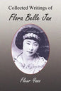 Collected Writings of Flora Belle Jan - Paperback