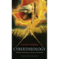 Cybertheology: Thinking Christianity in the Era of the Internet - Hardcover