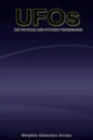 UFOs The Physical and Psychic Phenomenon - Paperback
