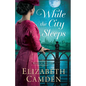 While the City Sleeps - Hardcover