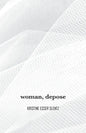 woman, depose - Paperback