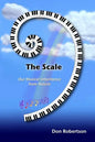 The Scale: Our Musical Inheritance from Nature - Paperback