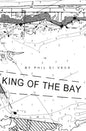 King Of The Bay - Paperback